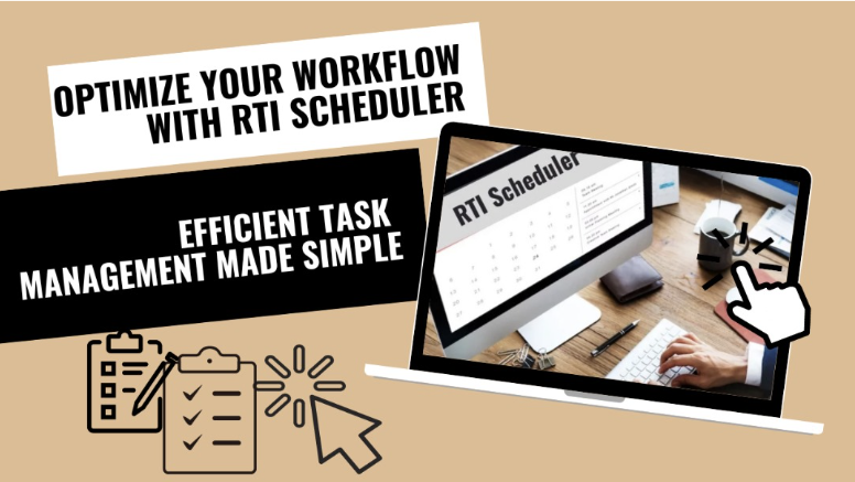 Optimize Your Workflow with RTI Scheduler: Efficient Task Management Made Simple