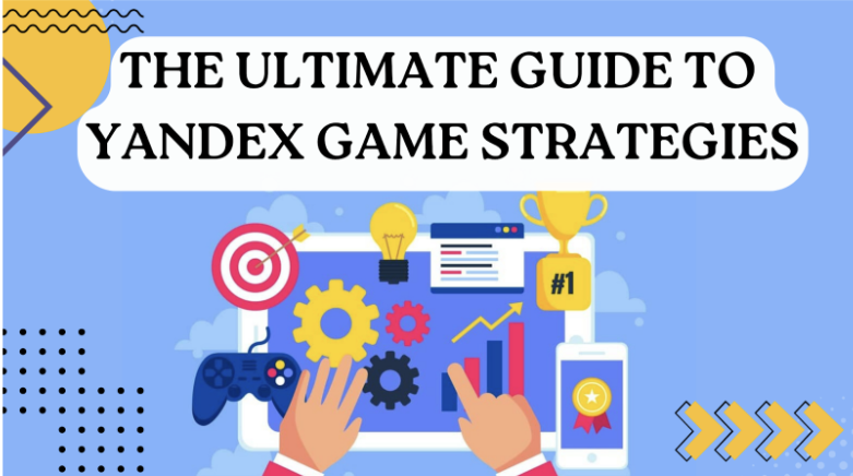Yandex Game Strategies
